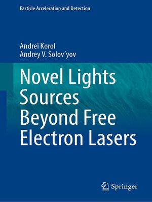 cover image of Novel Lights Sources Beyond Free Electron Lasers